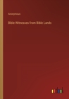 Image for Bible Witnesses from Bible Lands