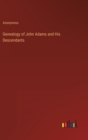 Image for Genealogy of John Adams and His Descendants