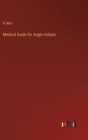 Image for Medical Guide for Anglo-Indians