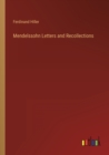 Image for Mendelssohn Letters and Recollections