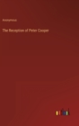 Image for The Reception of Peter Cooper