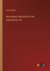 Image for Monseigneur Mermillod on the Supernatural Life