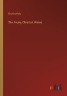 Image for The Young Christian Armed