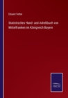 Image for Statistisches Hand- und Adressbuch von Mittelfranken im Koenigreich Bayern