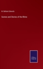 Image for Scenes and Stories of the Rhine