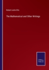 Image for The Mathematical and Other Writings