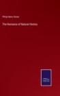 Image for The Romance of Natural History
