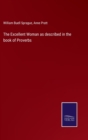 Image for The Excellent Woman as described in the book of Proverbs