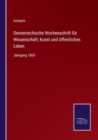 Image for Oesterreichische Wochenschrift fur Wissenschaft, Kunst und oeffentliches Leben