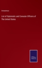 Image for List of Diplomatic and Consular Officers of The United States