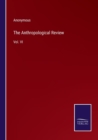 Image for The Anthropological Review : Vol. VI