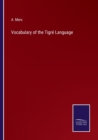 Image for Vocabulary of the Tigre Language