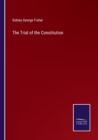 Image for The Trial of the Constitution