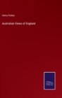 Image for Australian Views of England