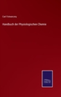 Image for Handbuch der Physiologischen Chemie