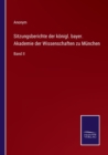 Image for Sitzungsberichte der koenigl. bayer. Akademie der Wissenschaften zu Munchen
