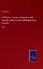 Image for A Collection Treaties Engagements and Sunnuds relating to India and Neighbouring Countries : Vol. I