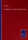 Image for A Handbook for Travellers in Southern Italy