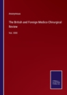 Image for The British and Foreign Medico-Chirurgical Review