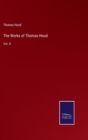 Image for The Works of Thomas Hood : Vol. II