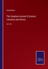 Image for The Canadian Journal of Science, Literature and History