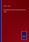 Image for Sacramento City and County Directory for 1868