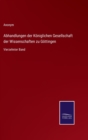 Image for Abhandlungen der Koeniglichen Gesellschaft der Wissenschaften zu Goettingen