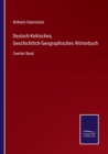 Image for Deutsch-Keltisches, Geschichtlich-Geographisches Woerterbuch