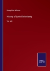 Image for History of Latin Christianity : Vol. VIII