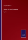 Image for History of Latin Christianity : Vol. VI