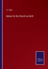 Image for Hymns for the Church on Earth