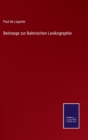 Image for Beitraege zur Baktrischen Lexikographie