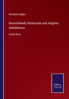 Image for Deutschlands literarische und religioese Verhaltnisse