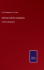 Image for Sherman and His Campaigns : A Military Biography