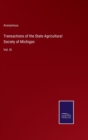 Image for Transactions of the State Agricultural Society of Michigan : Vol. XI