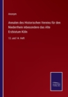 Image for Annalen des Historischen Vereins fur den Niederrhein inbesondere das Alte Erzbistum Koeln