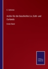 Image for Archiv fur die Geschichte Liv, Esth- und Curlands