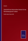 Image for Zeitschrift des Historischen Vereins fur das Wurttembergische Franken