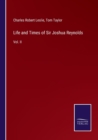 Image for Life and Times of Sir Joshua Reynolds