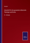 Image for Zeitschrift fur die gesammte lutherische Theologie und Kirche