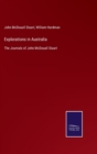 Image for Explorations in Australia : The Journals of John McDouall Stuart