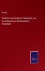 Image for Adreßbuch der Kaufleute, Fabrikanten und Gewerbsleute von Rheinpreußen &amp; Westphalen