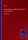 Image for Wurttembergische Jahrbucher fur Statistik und Landeskunde