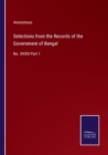 Image for Selections from the Records of the Government of Bengal