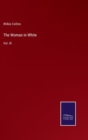 Image for The Woman in White : Vol. III