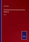 Image for The British Controversialist and Literary Magazine