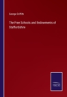 Image for The Free Schools and Endowments of Staffordshire