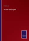 Image for The Holy Family Hymns