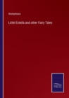 Image for Little Estella and other Fairy Tales
