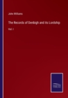 Image for The Records of Denbigh and its Lordship